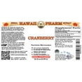 thumbnail image 2 of Cranberry (Vaccinium Macrocarpon) Dry Berry Liquid Extract. Expertly Extracted by Trusted HawaiiPharm Brand. Absolutely Natural. Proudly made in USA. Tincture 32 Fl.Oz, 2 of 3