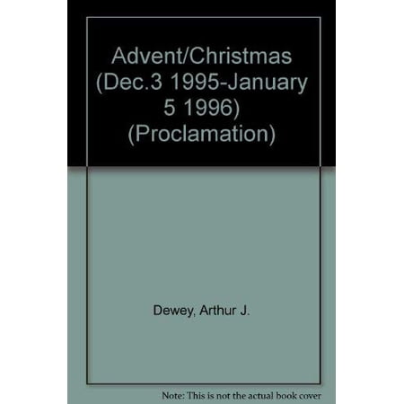 Pre-Owned Advent Christmas: Interpreting the Lesson of the Church Year (Proclamation Six Series ; Series B) 9780800642150 0800642155 Paperback