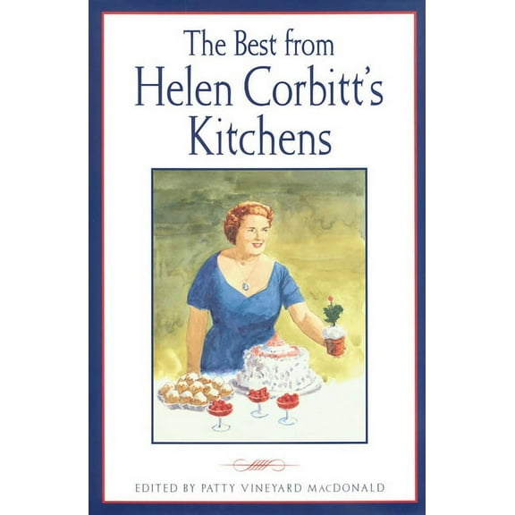 Evelyn Oppenheimer The Best from Helen Corbitt's Kitchens, (Paperback)