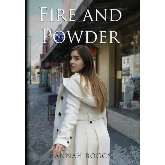 Fire and Powder, (Hardcover)