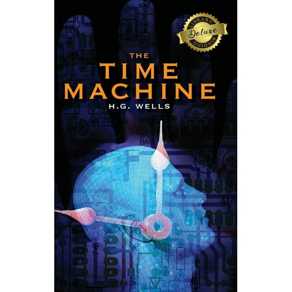 The Time Machine (Deluxe Library Binding) (Hardcover)