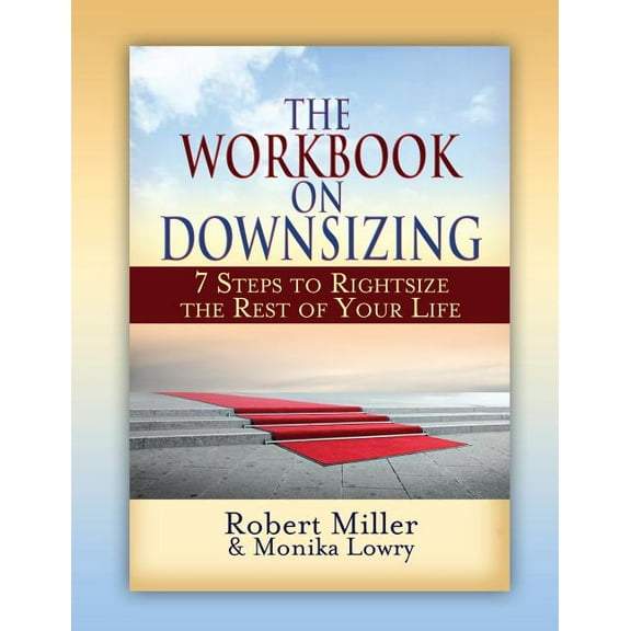 The Workbook on Downsizing, (Paperback)