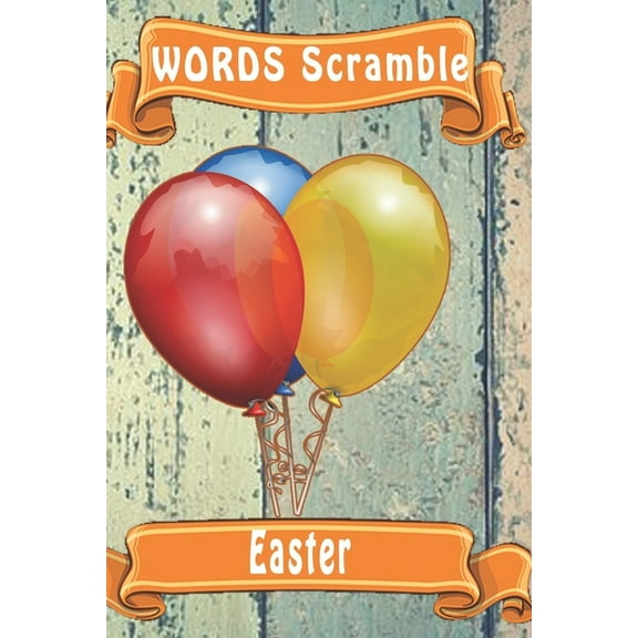 word scramble Easter : Word scramble game is one of the fun word search games for kids to play at your next cool kids party