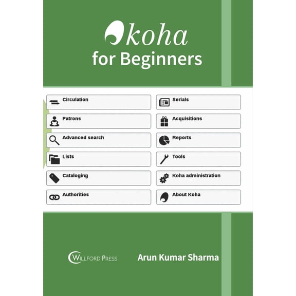 Koha for Beginners, (Hardcover)