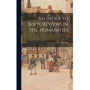 An Index to Book Reviews in the Humanities; 23 (Hardcover)