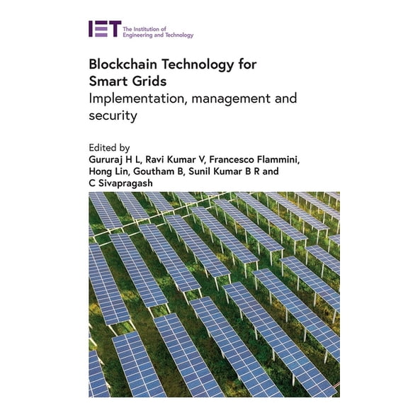 Energy Engineering Blockchain Technology for Smart Grids: Implementation, Management and Security, (Hardcover)