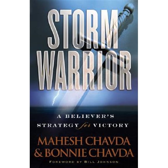 Pre-Owned Storm Warrior: A Believer's Strategy for Victory (Paperback) 0800794397 9780800794392