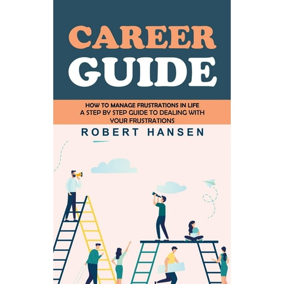 Career Guide: An Expert's Guide to Building Your Block chain Career (How to Become a Pathfinder for Lifetime Success & F, (Paperback)