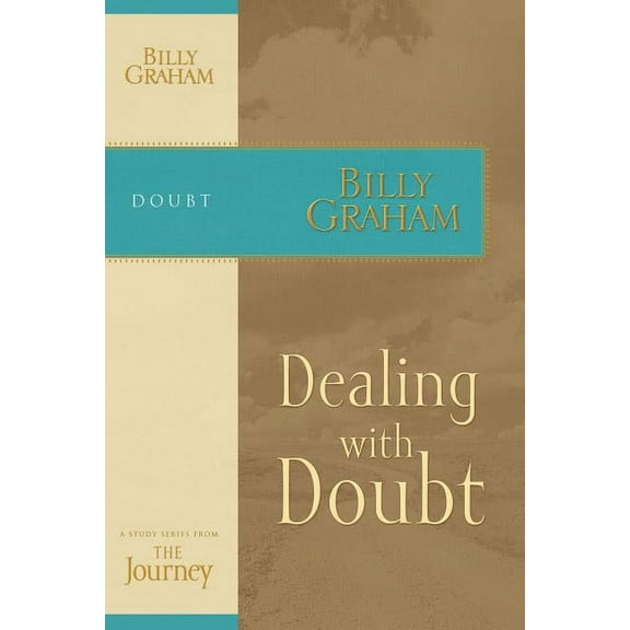 Journey Study Dealing with Doubt: The Journey Study Series, (Paperback)