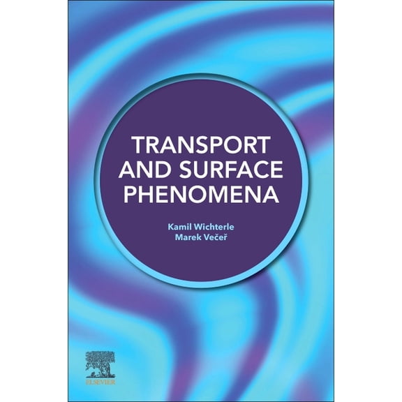 Transport and Surface Phenomena, (Paperback)