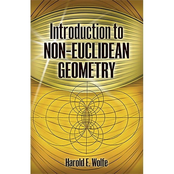 Pre-Owned Introduction to Non-Euclidean Geometry (Paperback) 0486498506 9780486498508