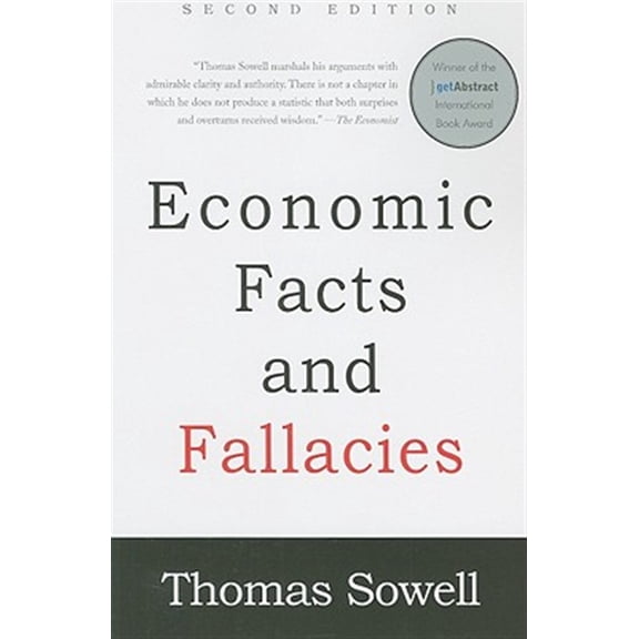 Pre-Owned Economic Facts and Fallacies : Second Edition (Paperback) 9780465022038
