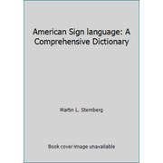 Angle View: American Sign language: A Comprehensive Dictionary [Hardcover - Used]