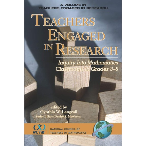 Teachers Engaged in Research Teachers Engaged in Research: Inquiry in Mathematics Classrooms, Grades 3-5, (Paperback)