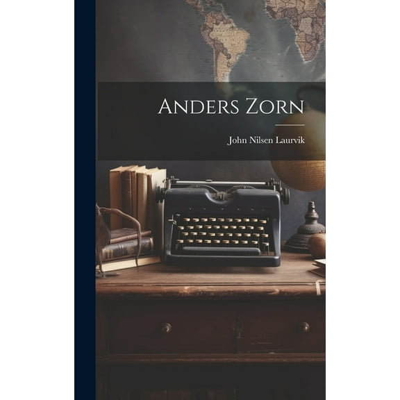 Anders Zorn (Hardcover)