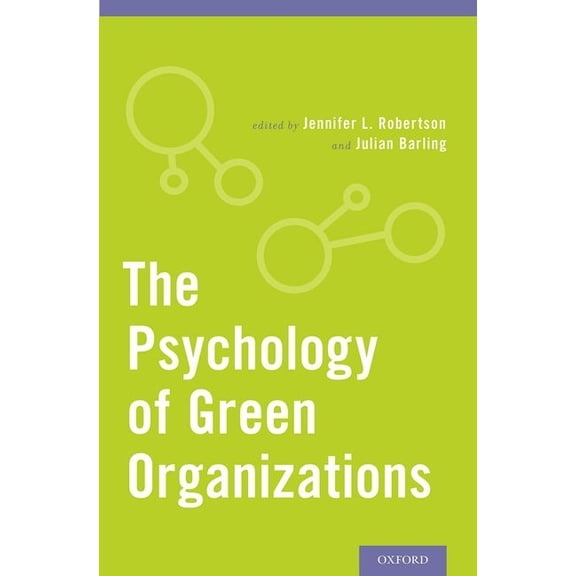 Psychology of Green Organizations, (Hardcover)