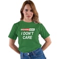 thumbnail image 3 of Go All Out Breaking News I Don't Care Funny Sarcastic Humor T-Shirt Mens/Women/Youth, 3 of 5