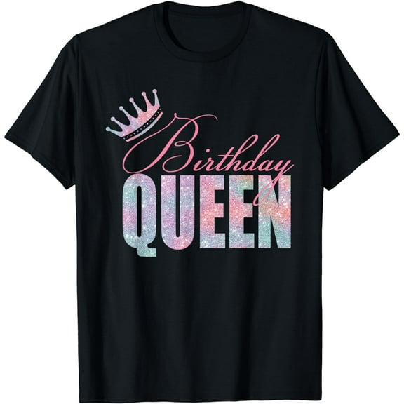 Birthday Queen - Daughter Or Mom´s Birthday Party T-Shirt