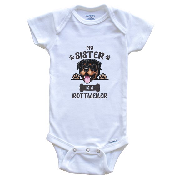 My Sister Is A Rottweiler Cute Dog Breed Baby Bodysuit, 0-3 Months White