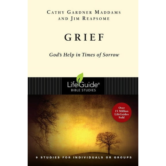 Lifeguide Bible Studies Grief: God's Help in Times of Sorrow, (Paperback)