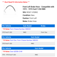 thumbnail image 2 of Front Left Brake Hose - Compatible with 1972 - 1975 Ford F-250 RWD 1973 1974, 2 of 2