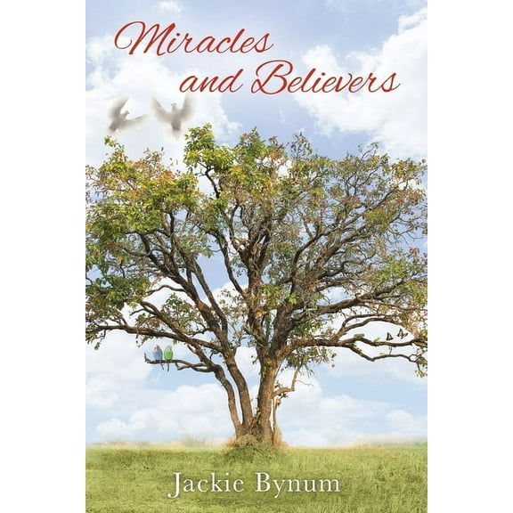 Miracles and Believers, (Paperback)