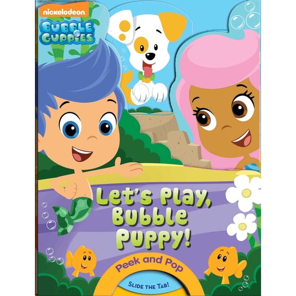 Pre-Owned Bubble Guppies: Let's Play, Bubble Puppy!: A PeekABoo Book (Bubble Guppies: Peek and Pop) (Unknown) 0794434703 9780794434700
