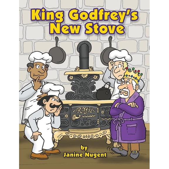 King Godfrey's New Stove, (Paperback)