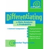 Differentiating in Data Analysis & Probability, Prek-Grade 2: A Content Companionfor Ongoing Assessment, Grouping Students, Targeting Instruction, and [Paperback - Used]