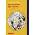 thumbnail image 1 of Libro Las Nuevas Leyes De La Robotica Tapa Blanda, Autor Frank Pasquale, Editorial Galaxia Gutenberg, 1 of 2
