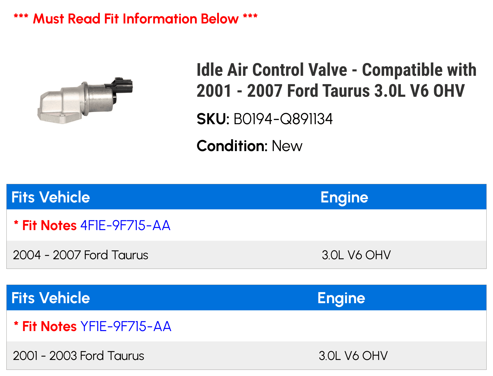 Idle Air Control Valve - Compatible with 2001 - 2007 Ford Taurus 3.0L V6 OHV 2002 2003 2004 2005 2006