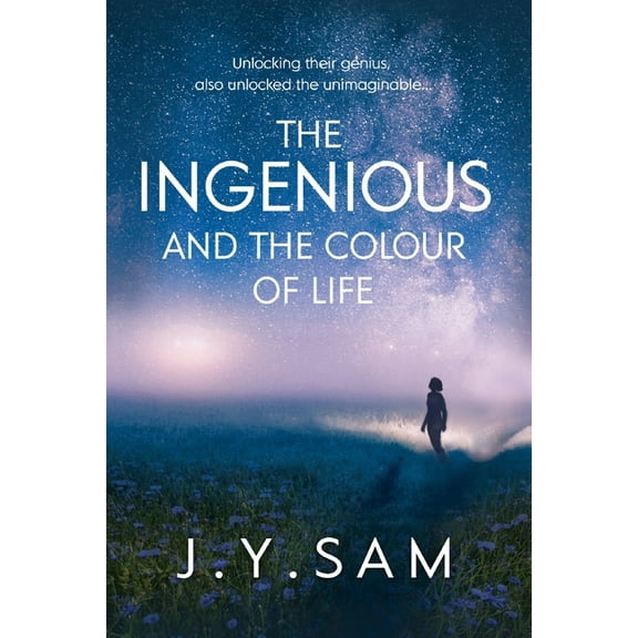 The Ingenious, and the Colour of Life, (Paperback)