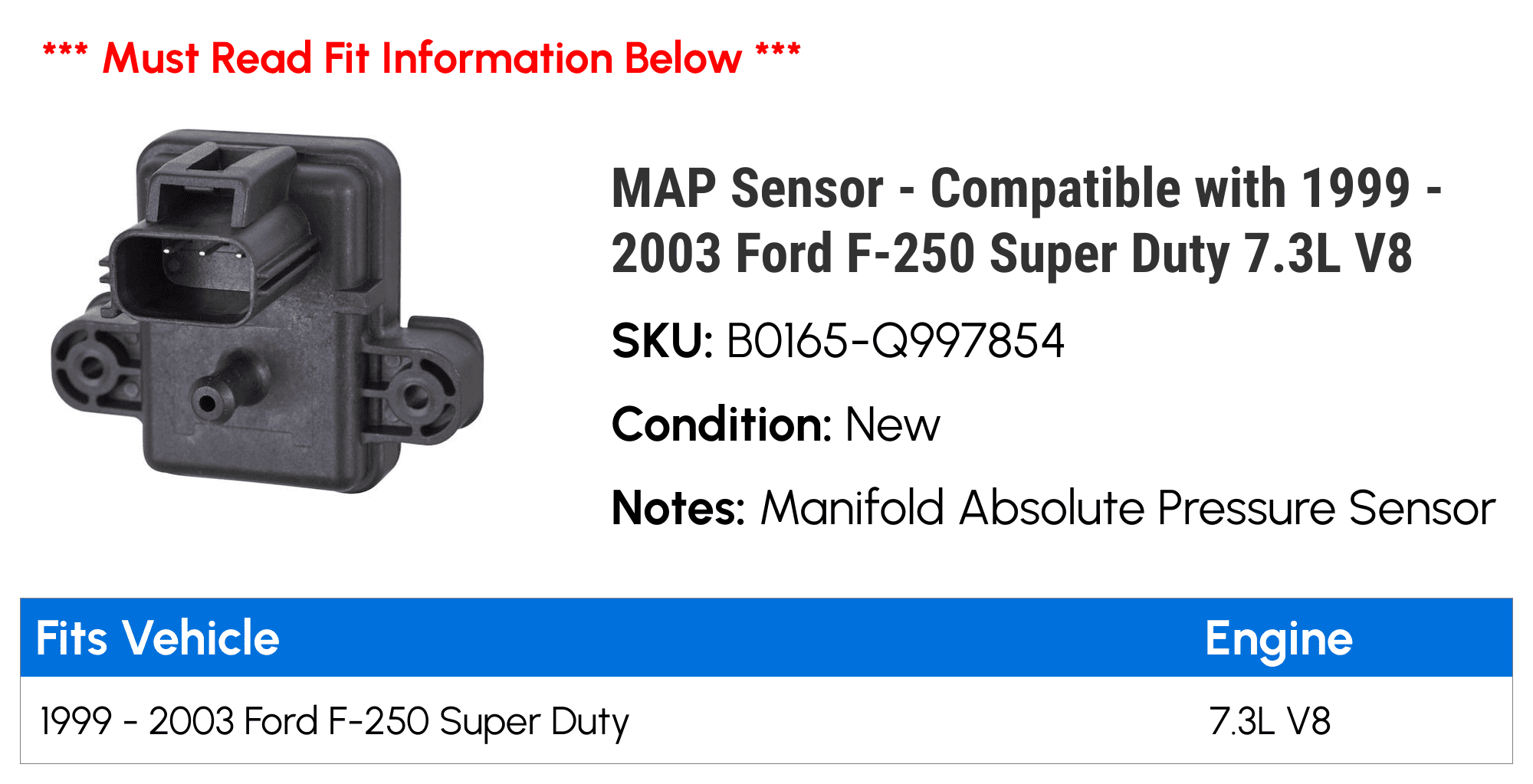 MAP Sensor - Compatible with 1999 - 2003 Ford F-250 Super Duty 7.3L V8 2000 2001 2002