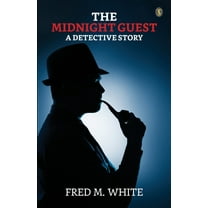 The Midnight Guest A Detective Story (Paperback)