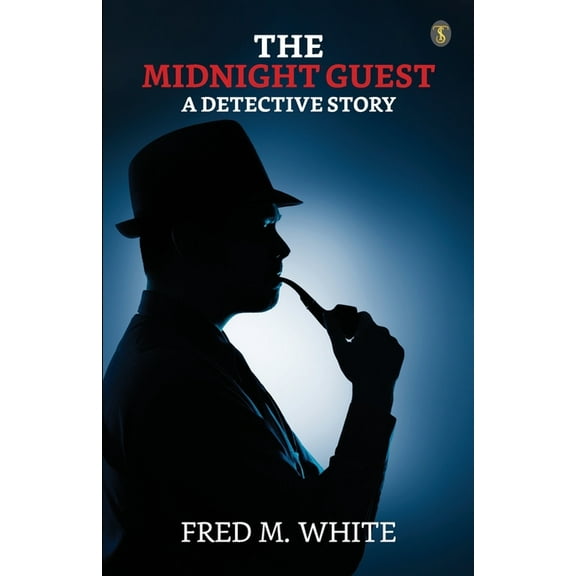 The Midnight Guest A Detective Story (Paperback)