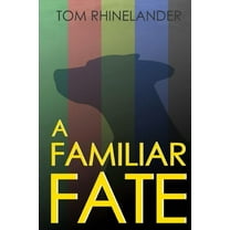A Familiar Fate (Paperback)