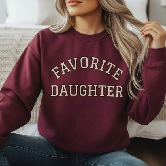 Favorite Daughter Sweatshirt for Women – Funny Family Gift Crewneck, Cozy Fall Winter Crewneck, Mother’s Day Birthday Gift, Casual Graphic Top