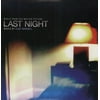 Last Night (Music From the Motion Picture) - Vinyl