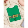 thumbnail image 3 of Thanksgiving "There's Turkey In This Oven" Quote Women Kelly Green T-Shirt, Female Large, 3 of 4