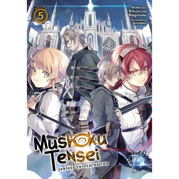 Mushoku Tensei Light Novel Read Online Mushoku Tensei: Jobless Reincarnation (Light Novel) Vol. 5 - eBook