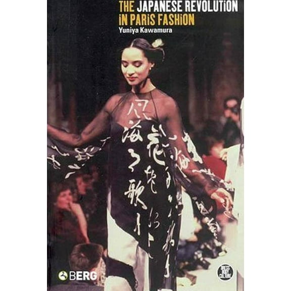 Dress, Body, Culture The Japanese Revolution in Paris Fashion, (Paperback)