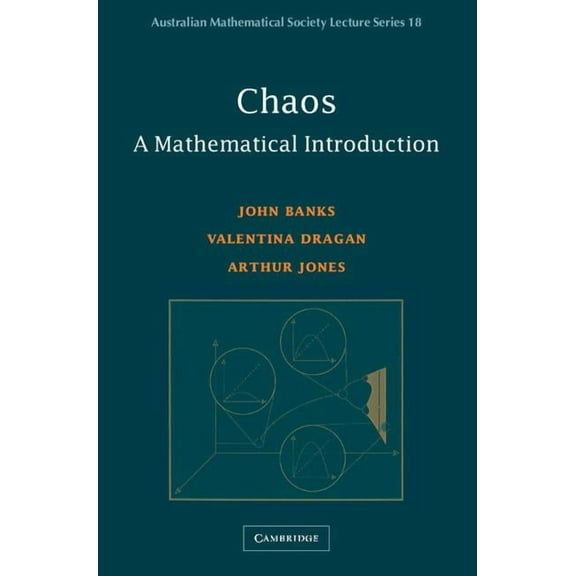 Australian Mathematical Society Lecture Chaos: A Mathematical Introduction, Book 18, (Paperback)