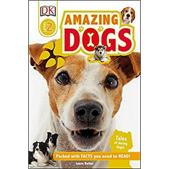 DK Readers L2: Amazing Dogs : Tales of Daring Dogs! 9781465445957 Used / Pre-owned