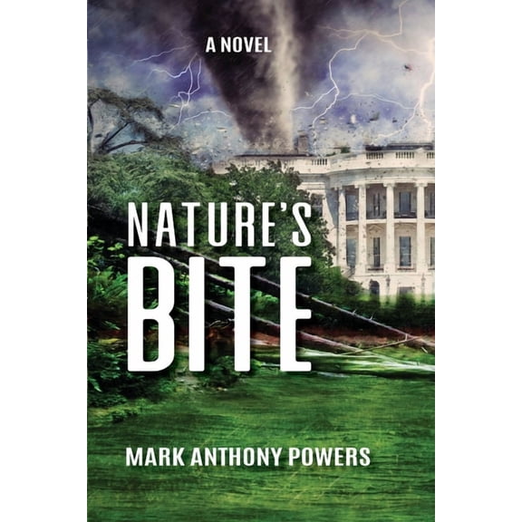 The Phineas Mann Nature's Bite, Book 3, (Paperback)