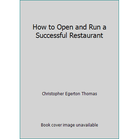Pre-Owned How to Open and Run a Successful Restaurant, 9780471616818, 0471616818, Paperback,