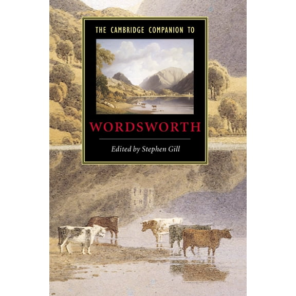 Cambridge Companions to Literature The Cambridge Companion to Wordsworth, (Hardcover)