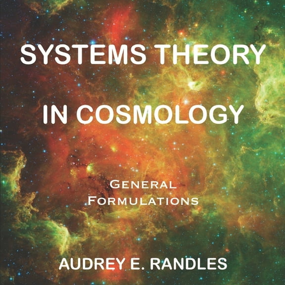 Systems Theory in Cosmology: General Formulations (Paperback)