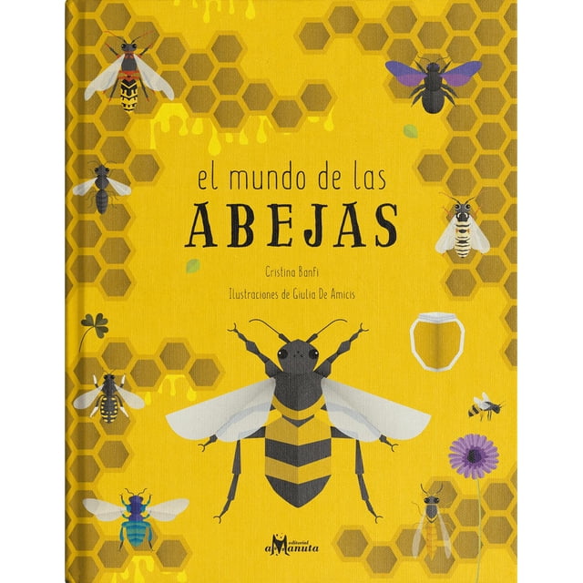 El Mundo de las abejas Amanuta 9789563641226