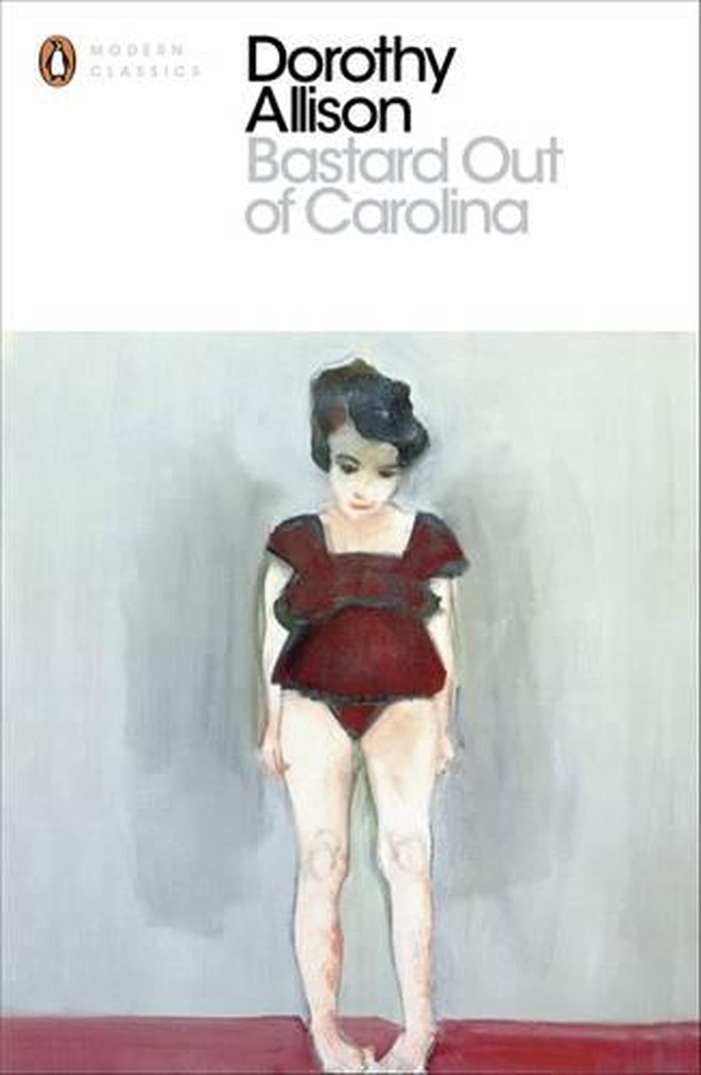 Bastard Out Of Carolina Dorothy Allison Paperback Walmart Com Bastard Out Of Carolina Dorothy Allison Paperback Walmart Com