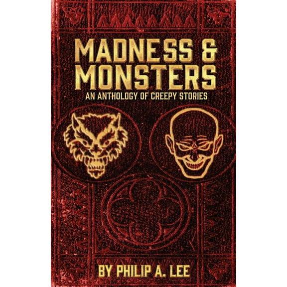 Madness & Monsters (Paperback)